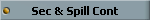 Sec & Spill Cont